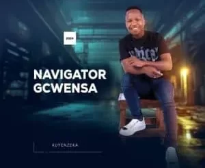 Navigator Gcwensa – Kuyenzeka