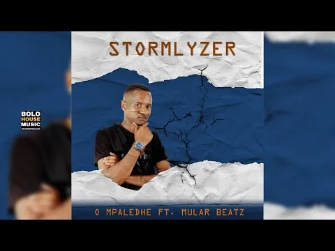 Stormlyzer – O Mpaledhe Feat. Mular Beatz
