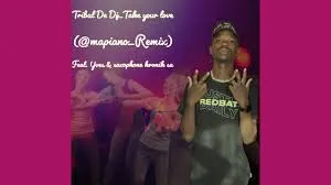 Tribal De Dj – Take Your Love [Amapiano Remix] feat. Yves & Saxophone Kronik SA