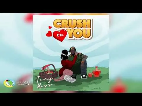 Tony Ross – Crush On You