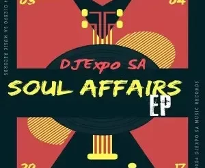 DJExpo SA – Soul Affairs