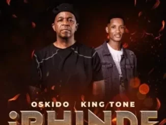 Oskido – Iphinde (Club Mix) Ft King Tone Sa, Khalil Harrison, Tumelo_za & LilyFaith