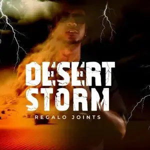 REGALO Joints – Desert Storm