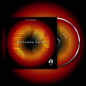 DJ NuZz – Mothers Love