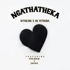 Ntokzin & De Mthuda – Ngathatheka ft. Starr Healer & Zar Keys