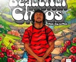 Phat-Kay La’Phat – Beautiful Chaos