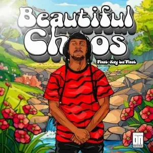 Phat-Kay La’Phat – Beautiful Chaos