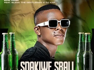 Blaq Major – Sdakiwe Sbali Ft. Bless The Gentlemen & DJ KAP