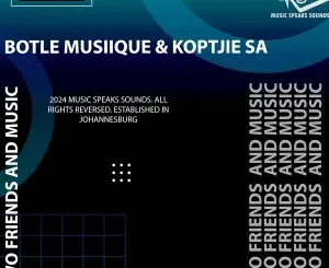 Botle MusiiQue & KoptjieSA – A Day Before Today