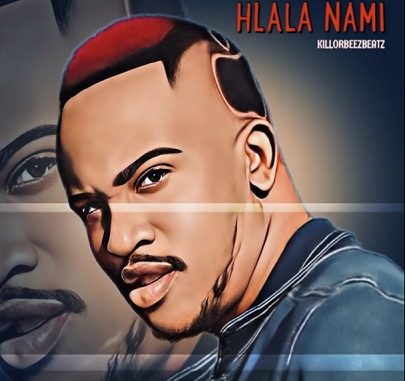 Killorbeezbeatz – Hlala Nami