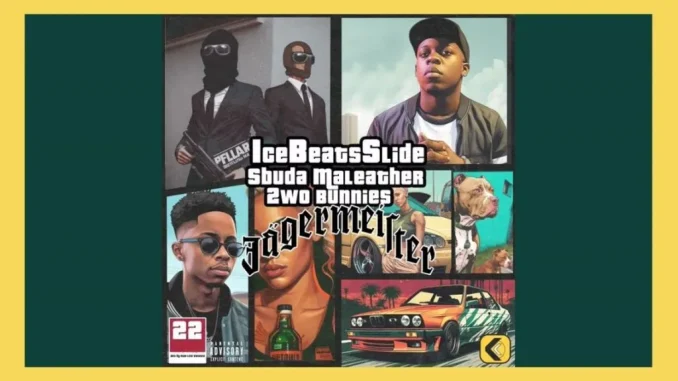 Ice Beats Slide – JAGERMEISTER Ft Sbuda Maleather & 2woBunnies