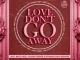 Soul Varti & Deep Essentials – Love Don’t Go Away (Classic Desire Remix) Ft. Amera Light