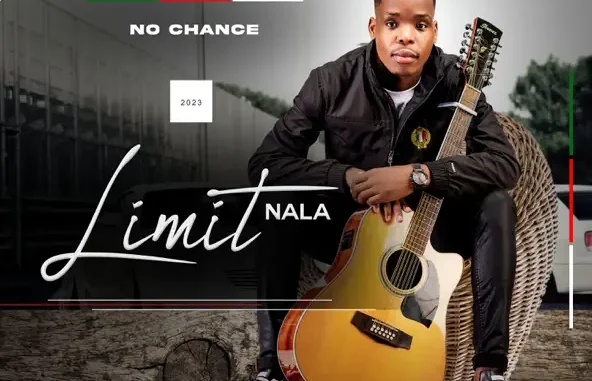 No Chance LIMIT NALA