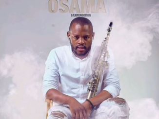 Zakes Bantwini & Kasango – Osama (Sax Remix) ft. Bongane Saxa