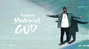 Buddynice – Redemial God