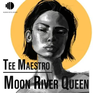 Tee Maestro – Moon River Queen (Original Mix)