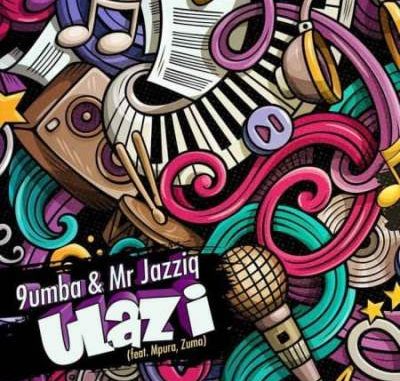 Mr Jazziq & 9umba – Ulazi Ft. Zuma & Mpura