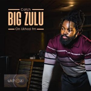 Big Zulu ft Mnqobi Yazo – Vuma Dlozi