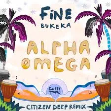 FiNE & Bukeka – Alpha Omega