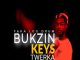 Bukzin Keys – Twerka 4.0