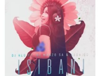 DJ Hlo ft. DJ Manzo SA & Siboniso – Isibani