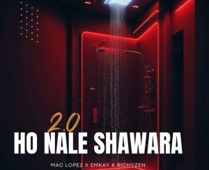 Mac Lopez, Emkay & RichyZen – Hona Le Shawara 2.0