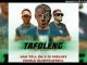 Sam Tell Em x DJ Ngelozy & Charle Blue'wa Africa – Tafoleng