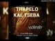 DJ Active Khoisan – Thapelo Kae Tseba Ft. Sthatsoo x Chillo Ya Baba & Capitata