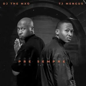 DJ THE MXO – Mzali ft. Tj Mengus