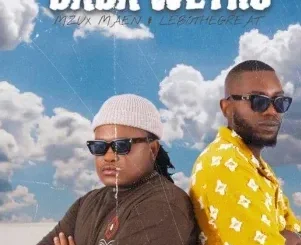 Mzux Maen – Baba Wethu ft LeboTheGreat