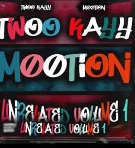 Twoo Kayy – UnRelated ft M00tion, DaVinci’s Disciples & Mvelisto The Messiah