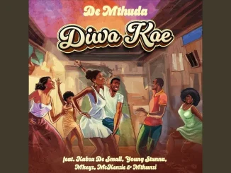 De Mthuda & Kabza De Small – Dowa Kae feat. Young Stunna, Mthunzi & McKenzie