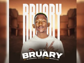 Dr Nel – Bruary Ft Blaqmoon x Kat SA & Macks SA