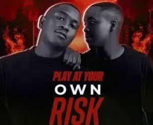 Goldmax & Blacks Jnr – Play At Your Own Risk