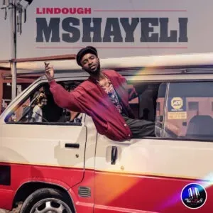 Lindough – Mshayeli