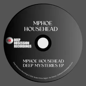 Mphoe Househead – Deep Mysteries