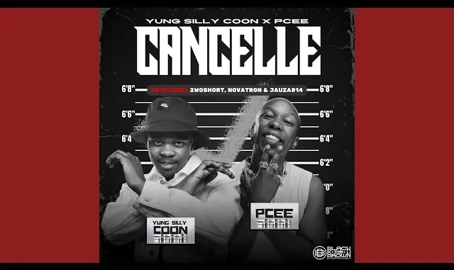 Yung Silly Coon & Pcee – Cancelle feat. 2woshort, Novatron & Jauza814