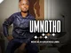 UMnotho Majola – Bayeke Dali ft. Durh Sky