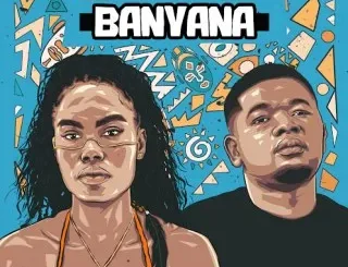 TheologyHD – Banyana Ft Rosey Gold